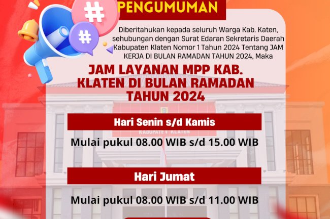 JAM LAYANAN MPP KAB. KLATEN DI BULAN RAMADAN TAHUN 2024