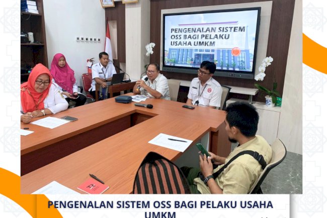 osialisasi OSS RBA dan Penerbitan Izin Usaha Bagi Pelaku Usaha Mikro Kecil dan Menengah (UMKM)