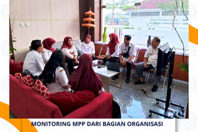 Monitoring MPP dari Bagian Organisasi