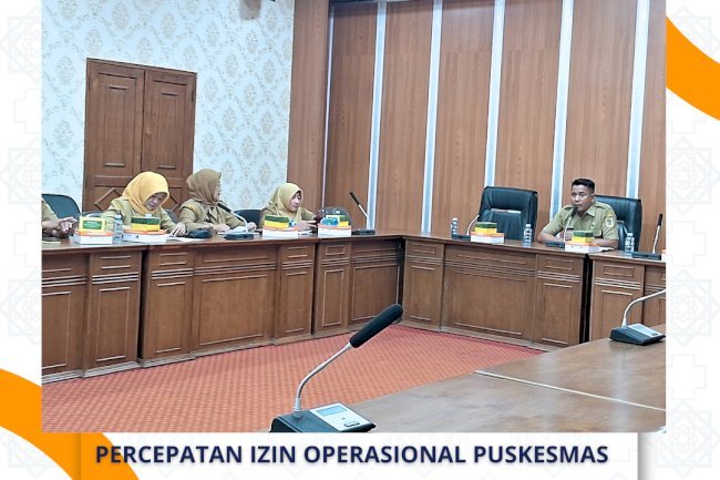 Percepatan Izin Operasional Puskesmas