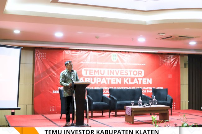Temu Investor Kabupaten Klaten