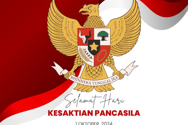 Selamat Memperingati Hari Kesaktian Pancasila 1 Oktober 2024