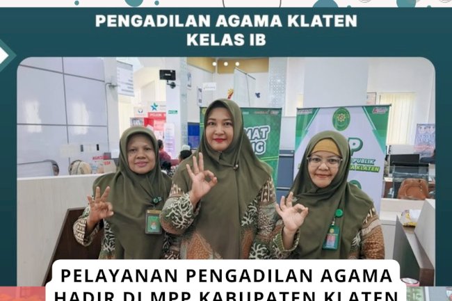 Pelayanan Pengadilan Agama Hadir Di MPP KLaten