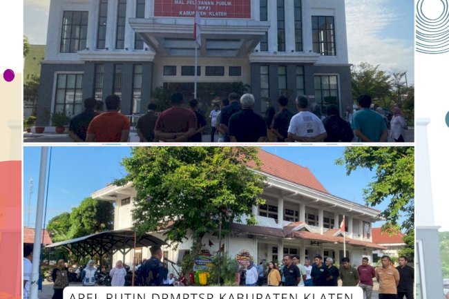 Apel Rutin Dinas Penanaman Modal dan Pelayanan Terpadu Satu Pintu (DPMPTSP) Kabupaten Klaten.