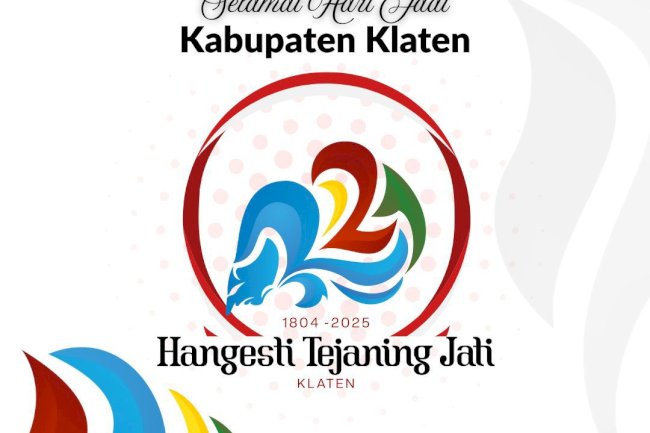 Selamat Hari Jadi ke-221 Klaten "Hangesti Tejaning Jati"