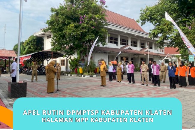 Apel Rutin DPMPTSP Klaten