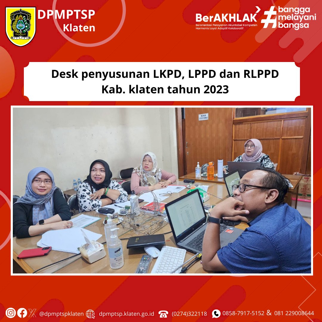 DPMPTSP Kabupaten Klaten mengikuti Kegiatan Desk penyusunan LKPD, LPPD dan RLPPD Kab klaten tahun 2023.