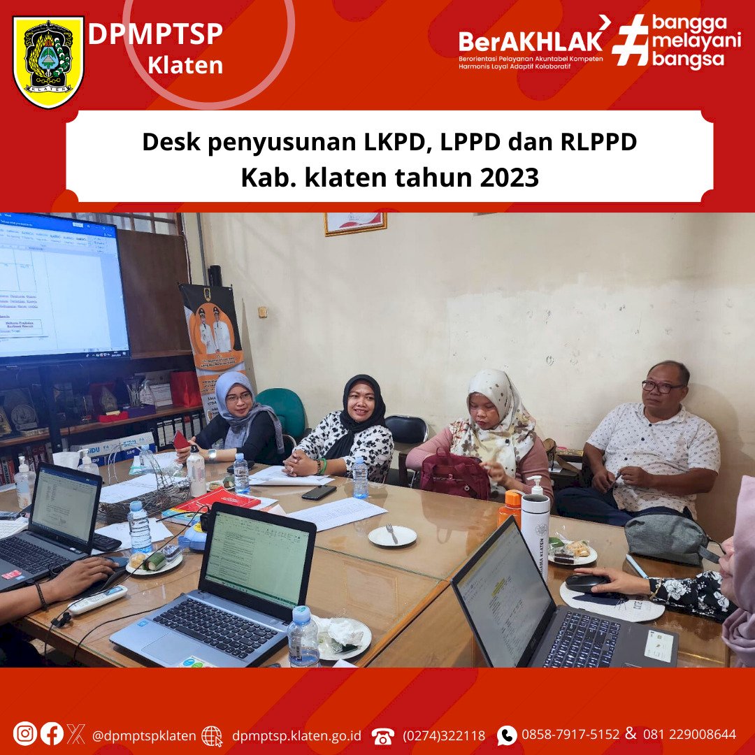 DPMPTSP Kabupaten Klaten mengikuti Kegiatan Desk penyusunan LKPD, LPPD dan RLPPD Kab klaten tahun 2023.