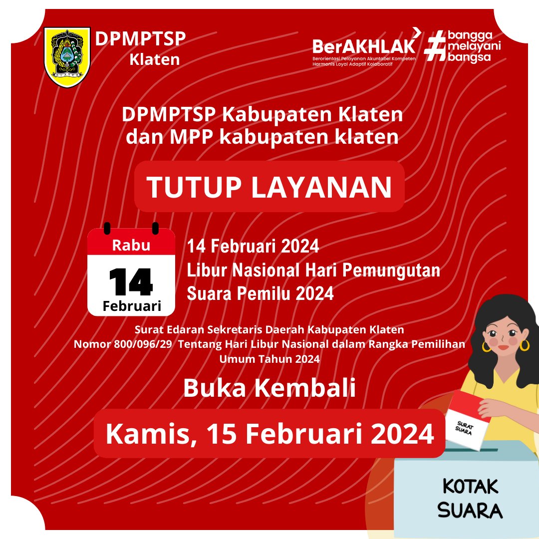 Pengumuman bahwa Pelayanan MPP & DPMPTSP Kabupaten Klaten tanggal 14 Februari 2024 LIBUR Nasional.