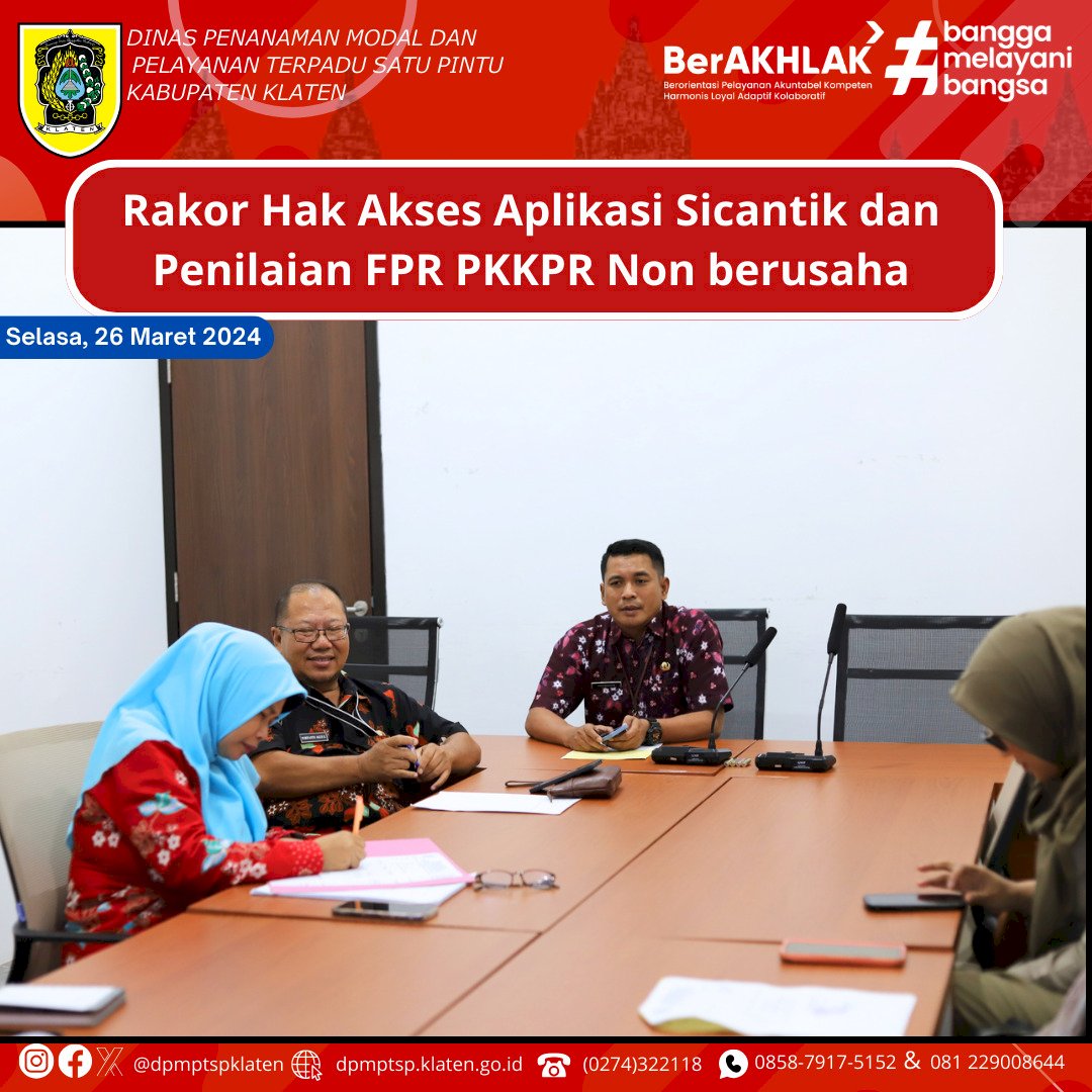 Rakor Hak Akses Aplikasi Sicantik dan Penilaian FPR PKKPR Non berusaha bersama OPD Teknis Terkait