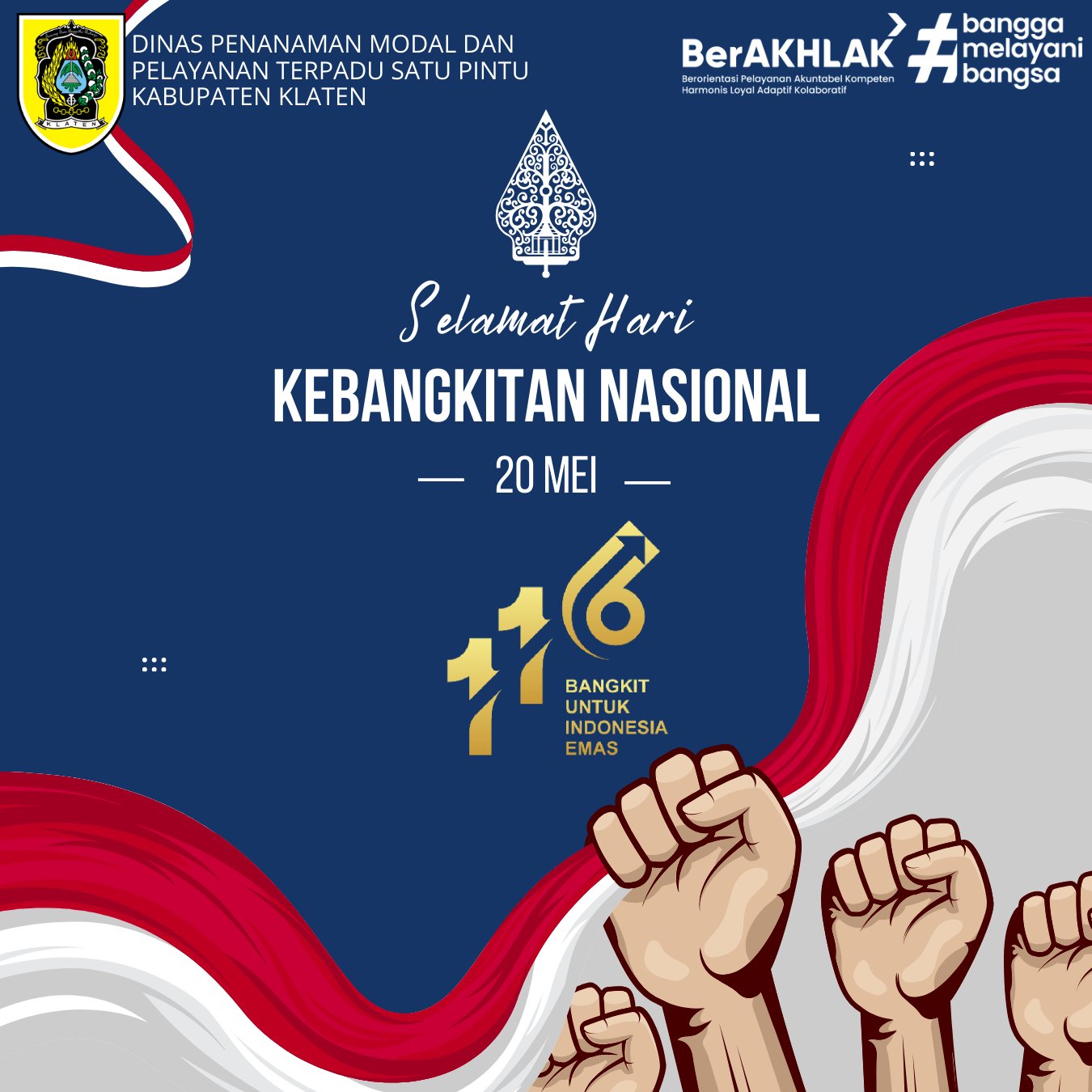 Selamat Memperingati Hari Kebangkitan Nasional ke 116