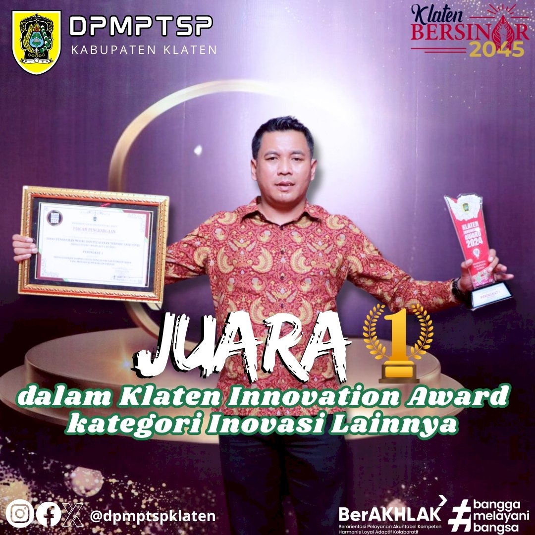 Juara 1 dalam Klaten Inovation Award Kategori Inovation Lainnya Tahun 2024