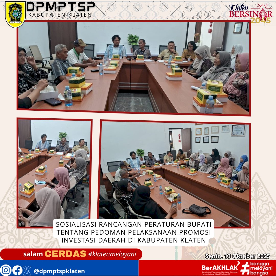 Sosialiasasi Rancangan Peraturan Bupati Tentang Pedoman Pelaksanaan Promosi Investasi Daerah di Kabupaten Klaten.