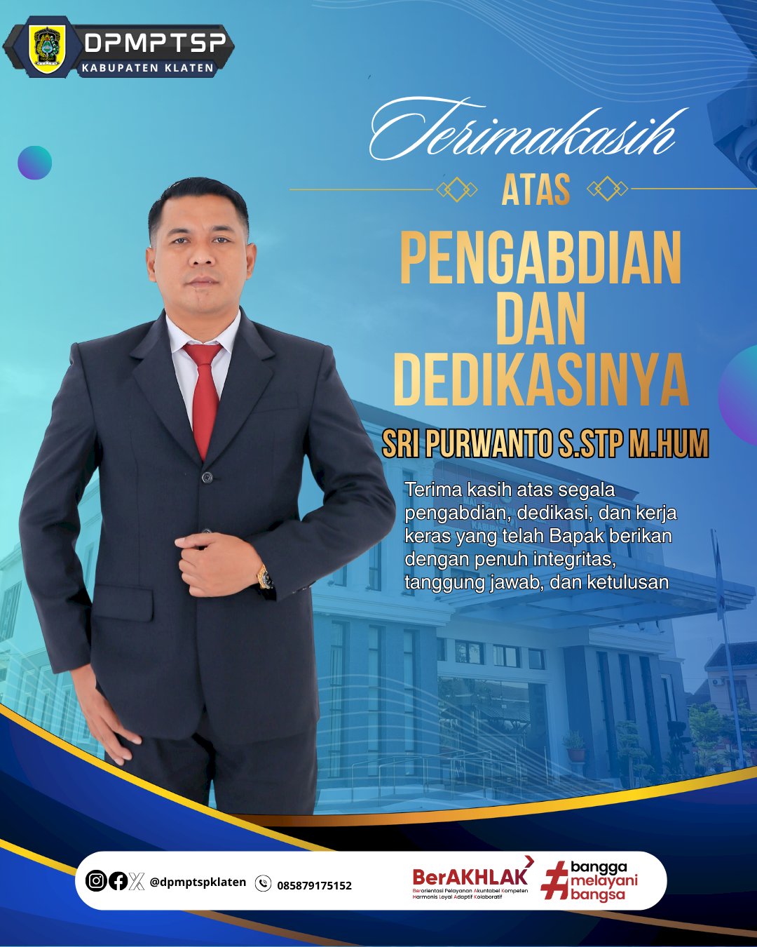 Terima kasih kepada Bapak atas segala pengabdian, dedikasi, dan kerja keras